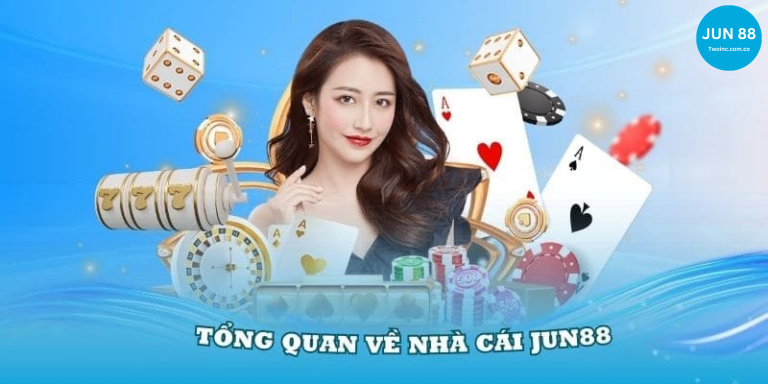  Tổng quan về Jun88